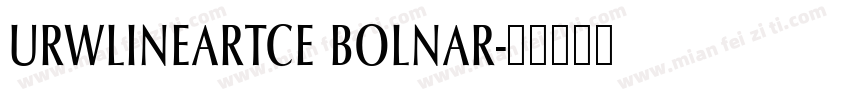 URWLINEARTCE BOLNAR字体转换